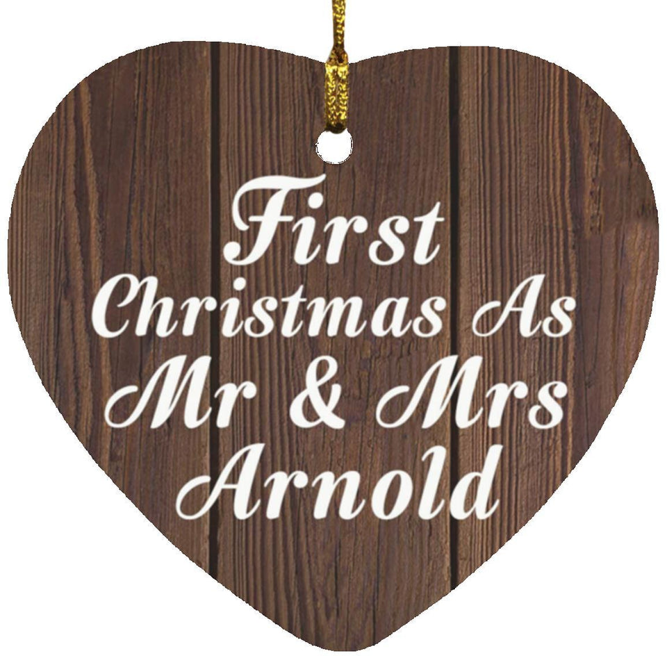 First Christmas As Mr & Mrs Arnold - Heart Ornament D