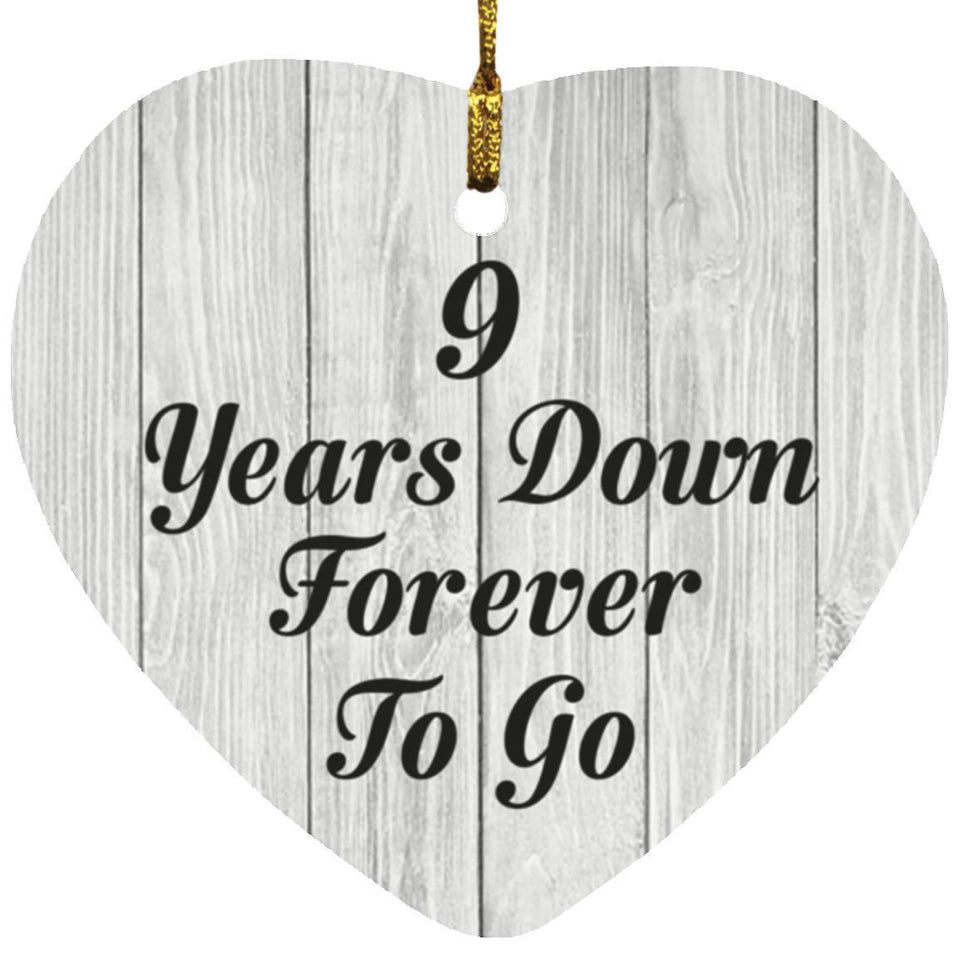 9th Anniversary 9 Years Down Forever To Go - Heart Ornament F