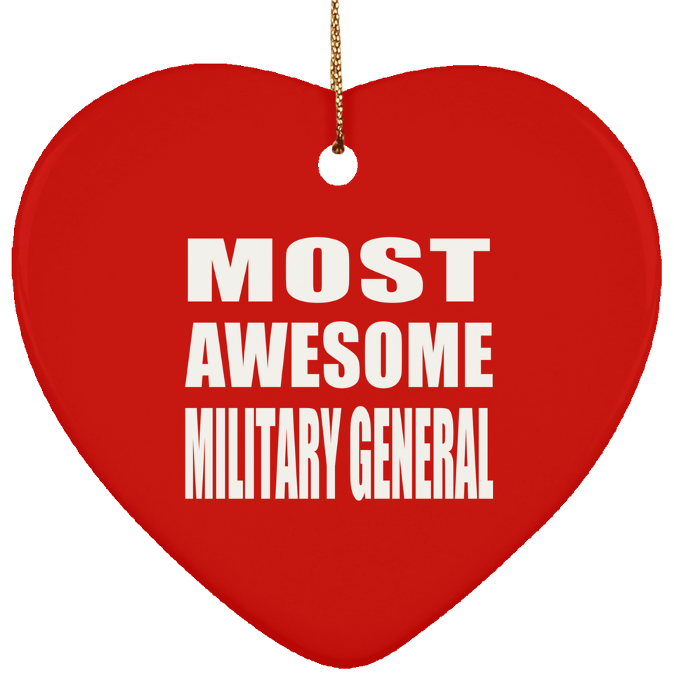 Most Awesome Military General - Heart Ornament