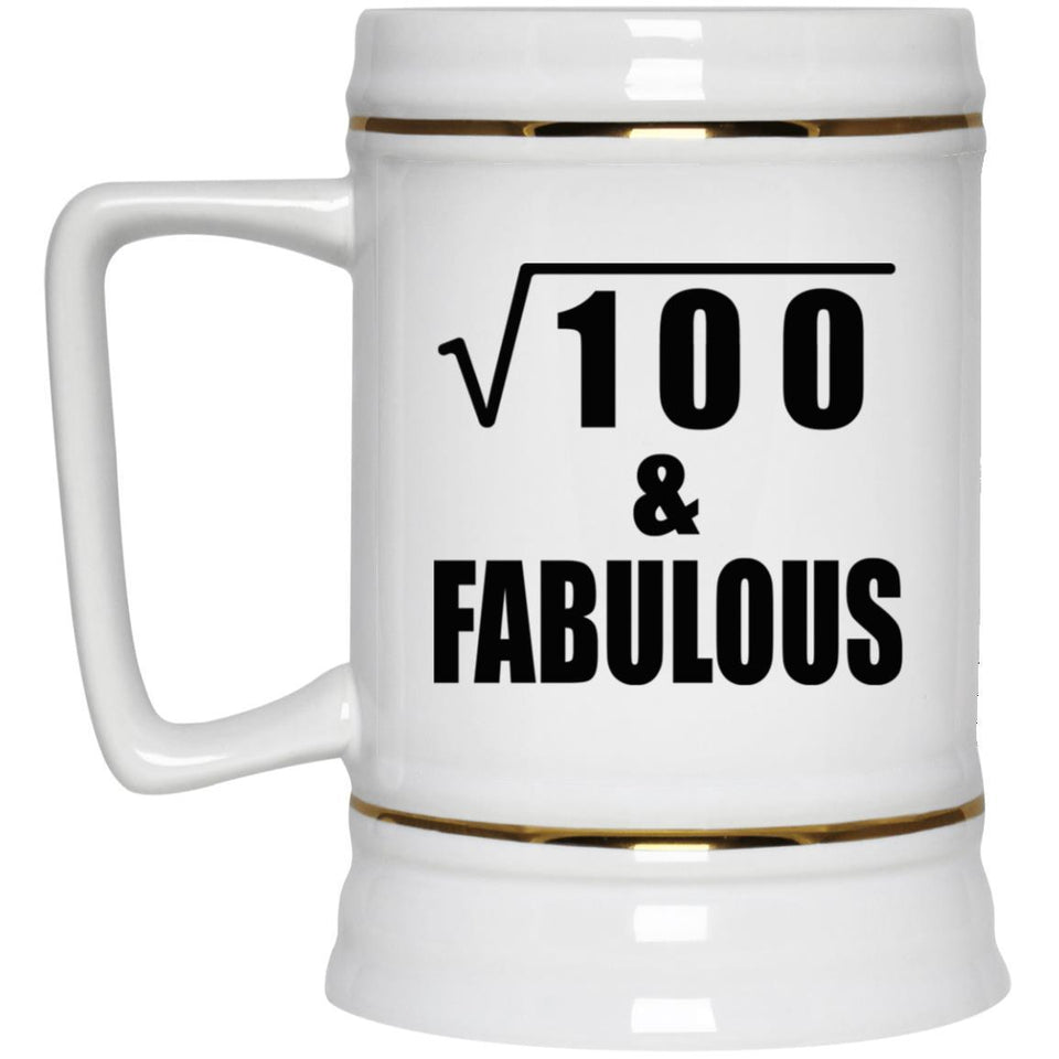 10th Birthday Square Root of 100 & Fabulous - Beer Stein