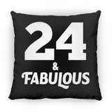 24th Birthday 24 & Fabulous - Throw Pillow Black