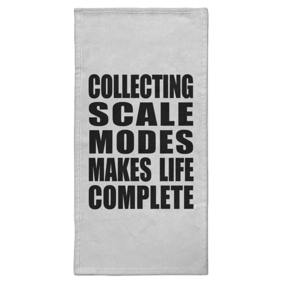 Collecting Scale Modes Makes Life Complete - Hand Towel