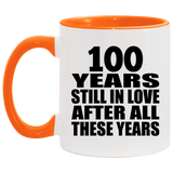 100th Anniversary 100 Years Still In Love After These Years - 11oz Accent Mug Orange