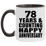 Happy 78th Anniversary 78 Years & Counting - 11oz Accent Mug Black