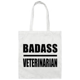 Badass Veterinarian - Tote Bag White