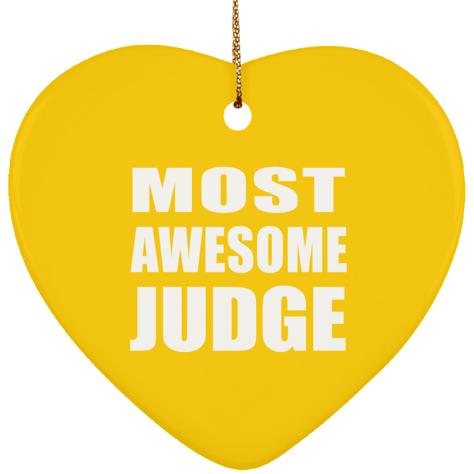 Most Awesome Judge - Heart Ornament