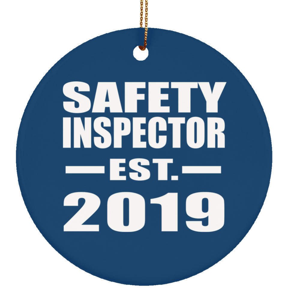 Safety Inspector Established EST. 2019 - Circle Ornament