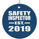 Safety Inspector Established EST. 2019 - Circle Ornament