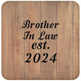 Brother In Law Established EST. 2024 - Drink Coaster C