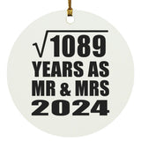 33rd Anniversary Square Root of 1089 Years As Mr & Mrs 2024 - Circle Ornament