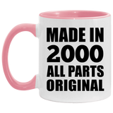 24th Birthday Made in 2000 All Parts Original - 11oz Accent Mug Pink