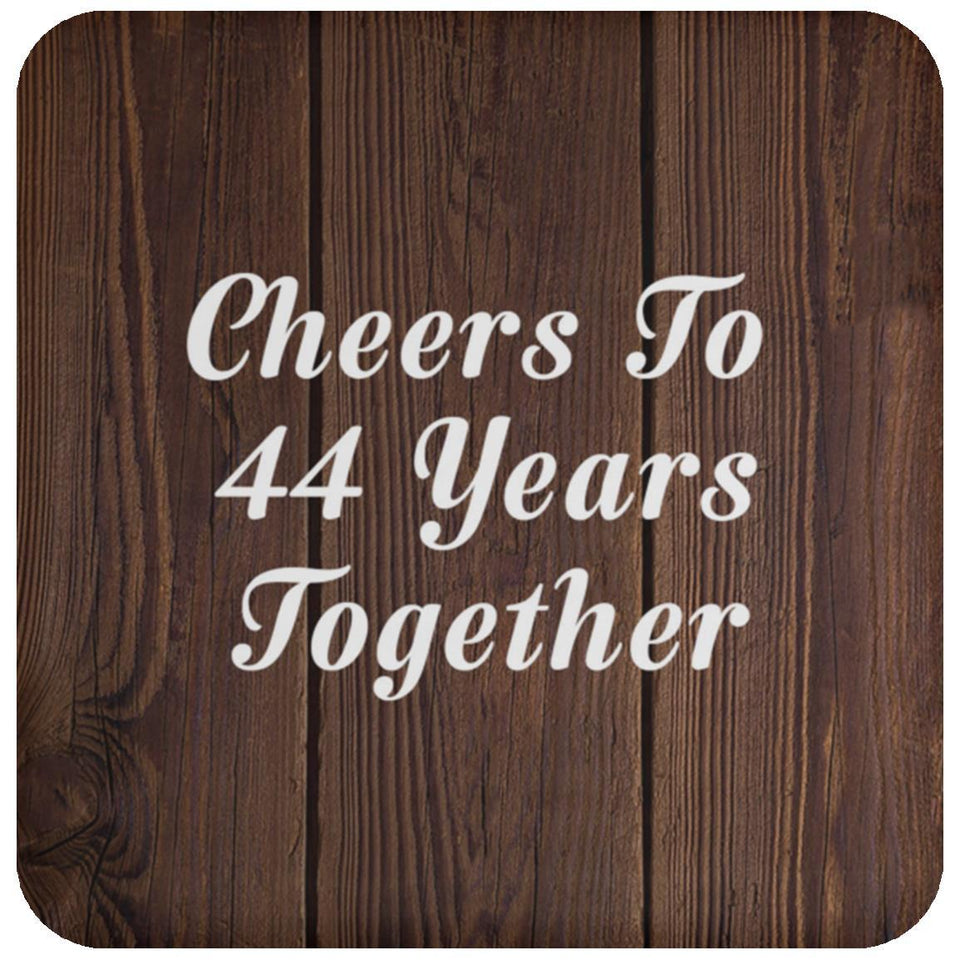 44th Anniversary Cheers To 44 Years Together - Drink Coaster D