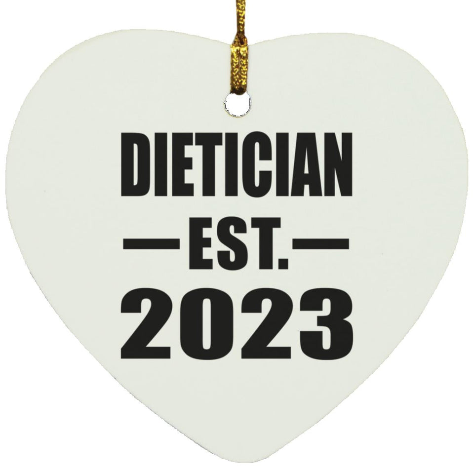 Dietician Established EST. 2023 - Heart Ornament