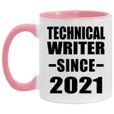 Technical Writer Since 2021 - 11oz Accent Mug Pink