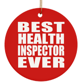 Best Health Inspector Ever - Circle Ornament