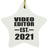 Video Editor Established EST. 2021 - Star Ornament