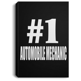 Number One #1 Automobile Mechanic - Canvas Portrait