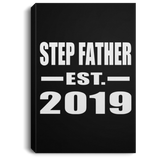 Step Father Established EST. 2019 - Canvas Portrait