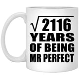 46th Anniversary Square Root of 2116 Years of Mr Perfect - 11oz Coffee Mug