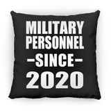Military Personnel Since 2020 - Throw Pillow Black