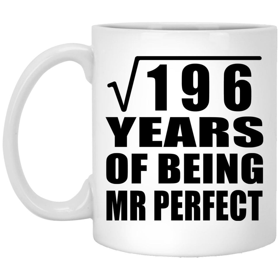 14th Anniversary Square Root of 196 Years of Mr Perfect - 11oz Coffee Mug