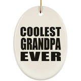 Coolest Grandpa Ever - Oval Ornament