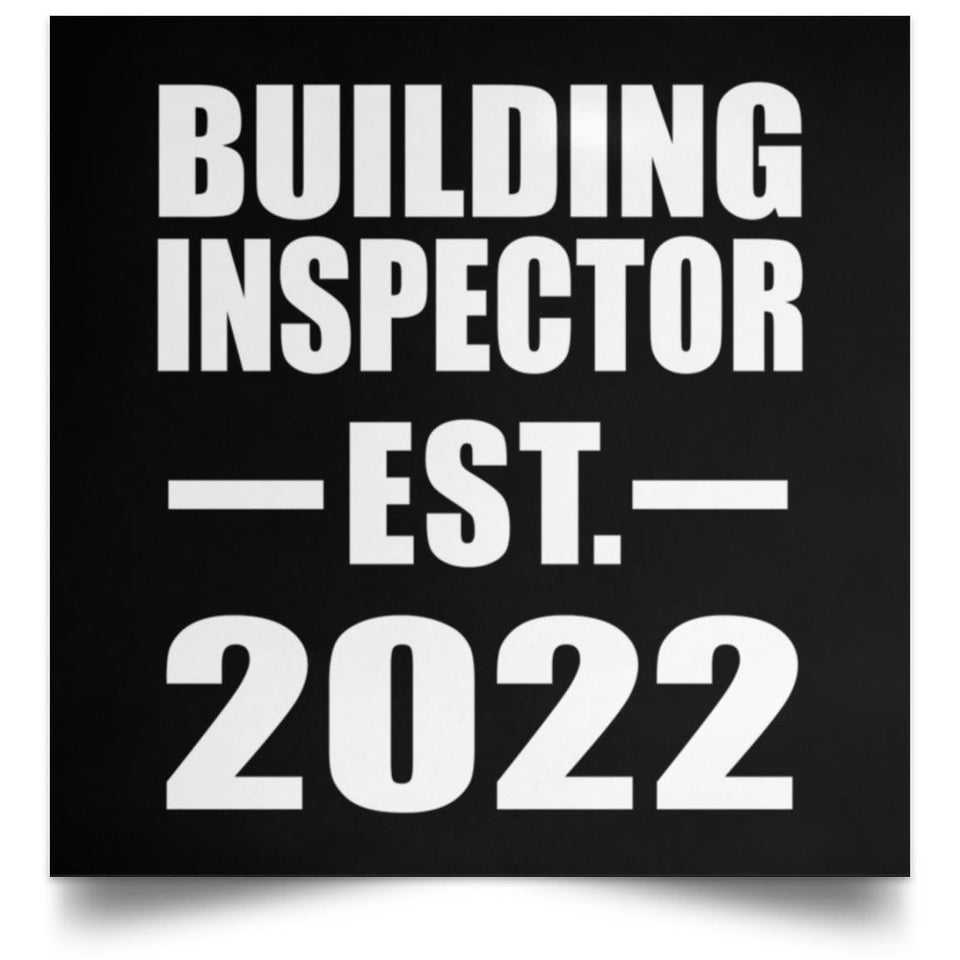 Building Inspector Established EST. 2022 - Poster Square