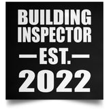 Building Inspector Established EST. 2022 - Poster Square