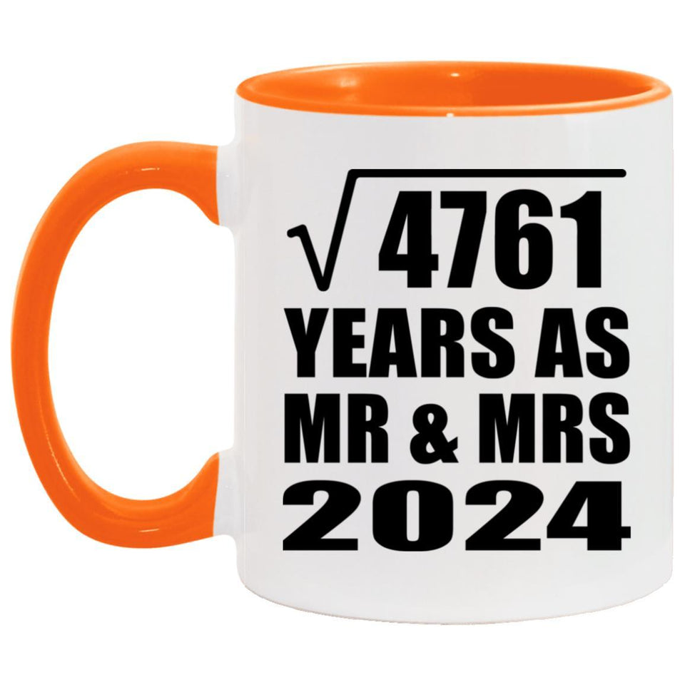 69th Anniversary Square Root of 4761 Years As Mr & Mrs 2024 - 11oz Accent Mug Orange