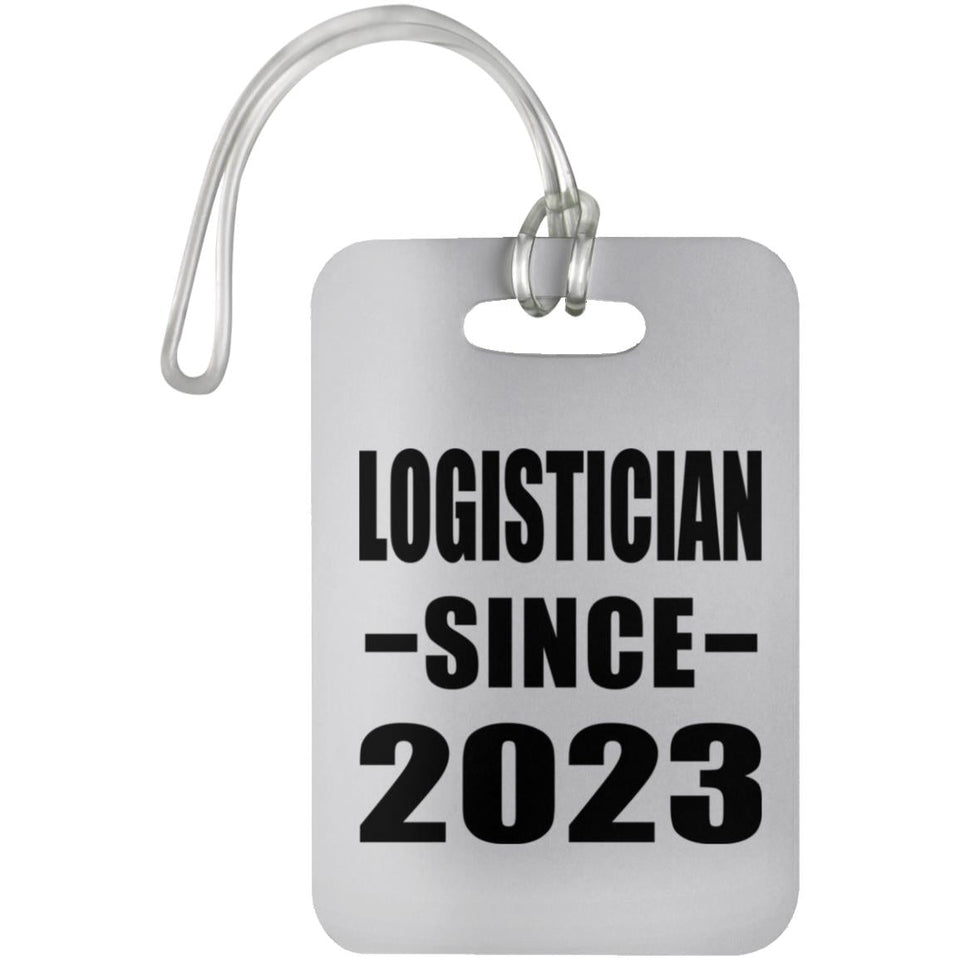 Logistician Since 2023 - Luggage Bag Tag