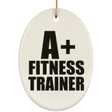 A+ Fitness Trainer - Oval Ornament