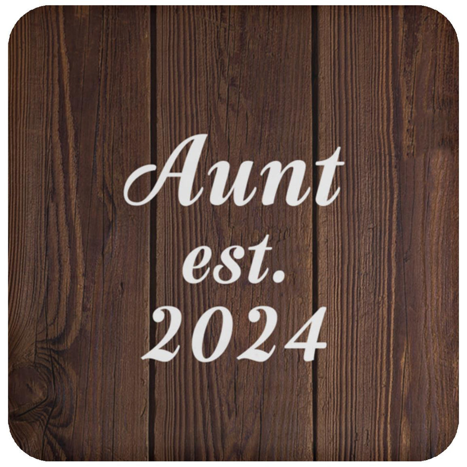 Aunt Established EST. 2024 - Drink Coaster D