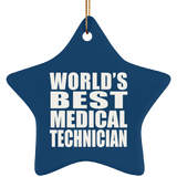 World's Best Medical Technician - Star Ornament
