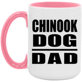 Chinook Dog Dad - 15oz Accent Mug Pink
