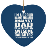 Proud Market Research Analyst Dad Of Awesome Daughter - Heart Ornament