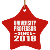 University Professor Since 2018 - Star Ornament