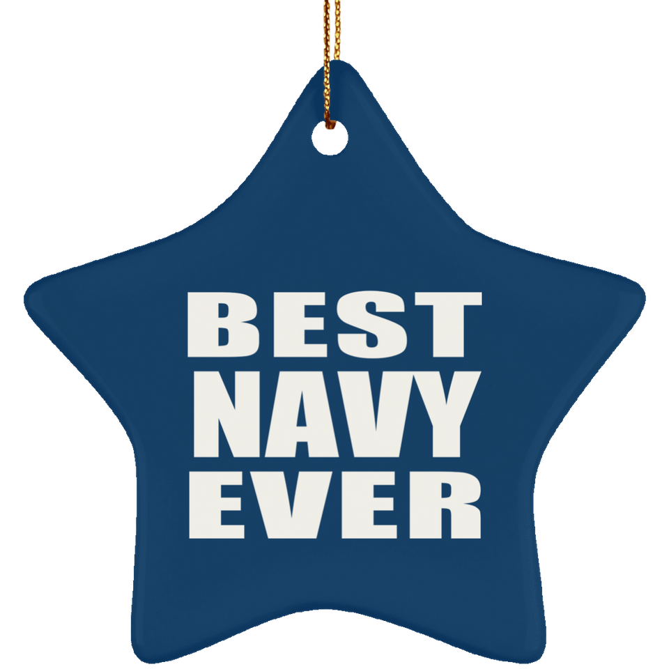 Best Navy Ever - Star Ornament