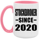 Stockbroker Since 2020 - 15oz Accent Mug Pink