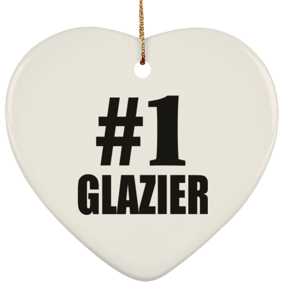 Number One #1 Glazier - Heart Ornament