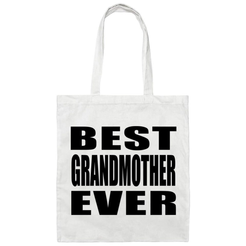 Best Grandmother Ever - Tote Bag White
