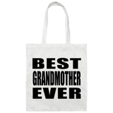 Best Grandmother Ever - Tote Bag White