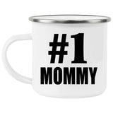 Number One #1 Mommy - 12oz Camping Mug