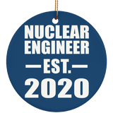 Nuclear Engineer Established EST. 2020 - Circle Ornament