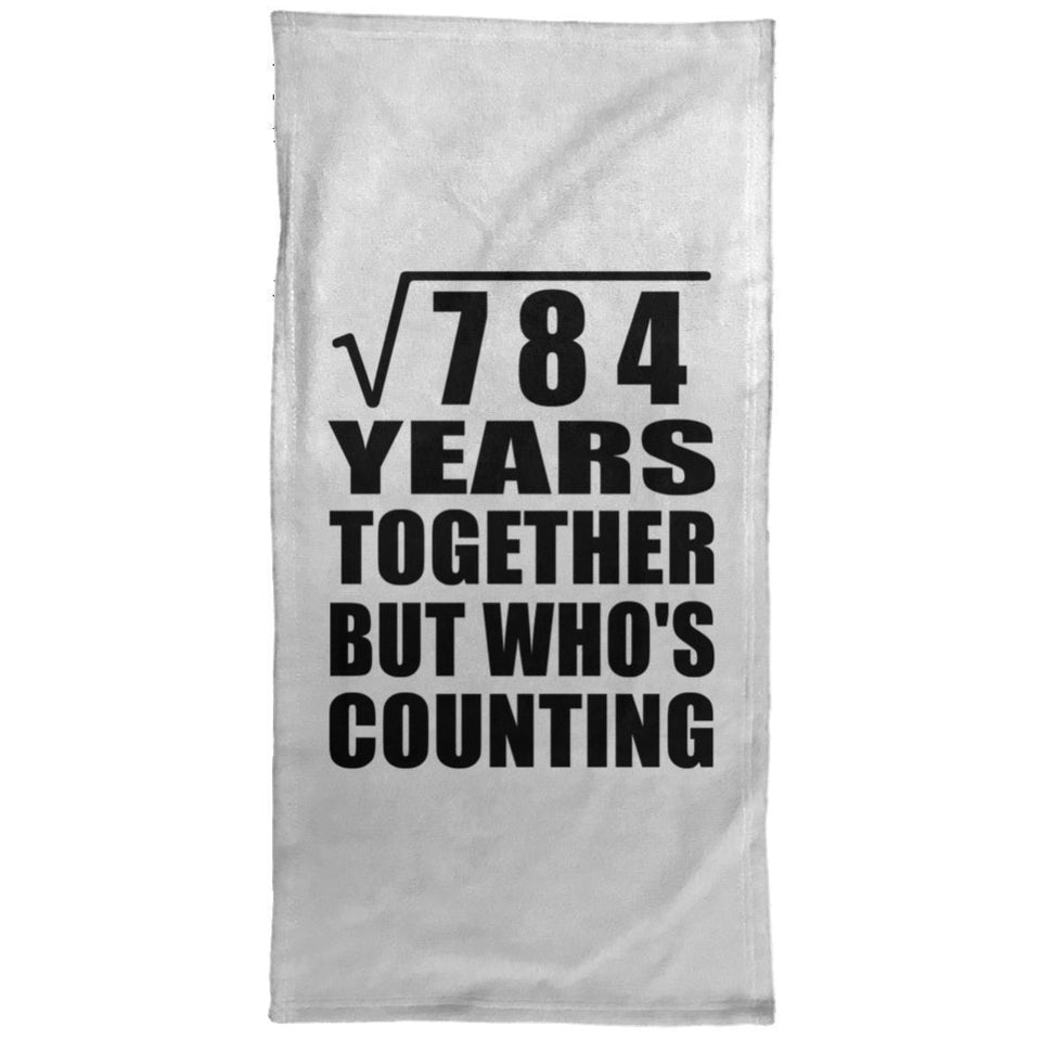 28th Anniversary Square Root of 784 Years Who's Counting - Hand Towel