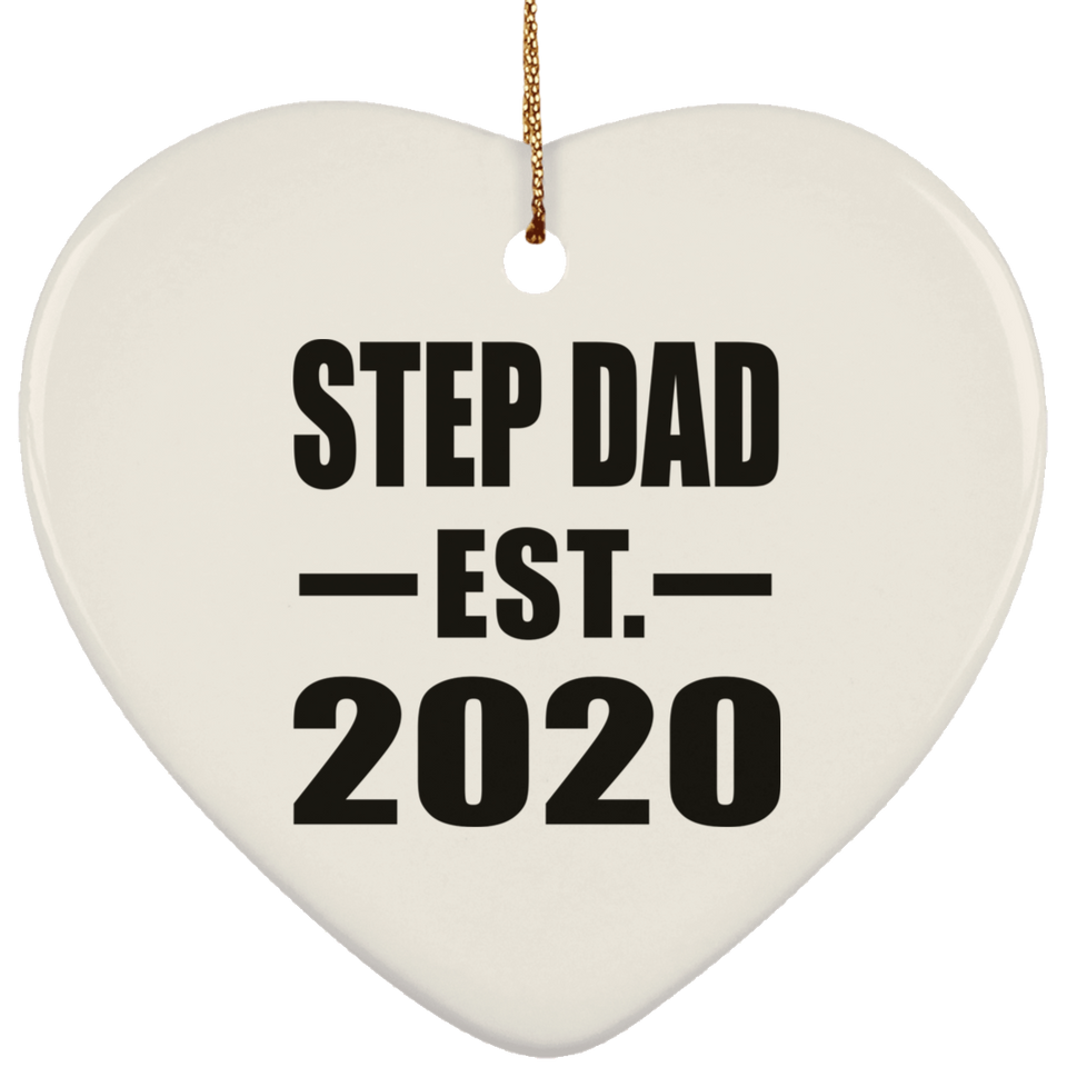 Step Dad Established EST. 2020 - Heart Ornament