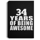 34th Birthday 34 Years Of Being Awesome - Canvas Portrait