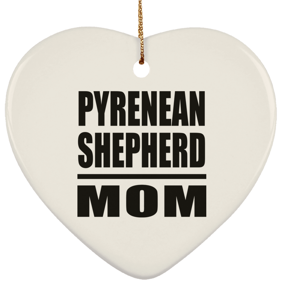 Pyrenean Shepherd Mom - Heart Ornament