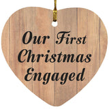 Our First Christmas Engaged - Heart Ornament C
