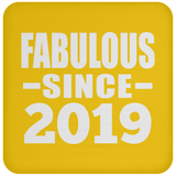 5th Birthday Fabulous Since 2019 - Drink Coaster