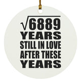 83rd Anniversary Square Root of 6889 Years Still In Love - Circle Ornament